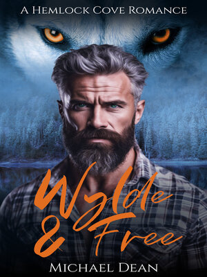 cover image of Wylde & Free